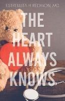 The Heart Always Knows - Estrellita Redmon - cover