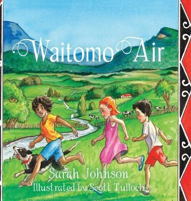 Waitomo Air - Sarah Johnson - cover