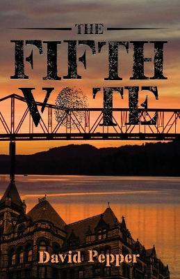The Fifth Vote - David Pepper - cover
