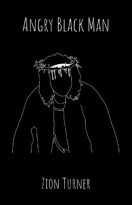 Angry Black Man - Zion Turner - cover