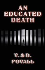 An Educated Death