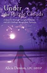 Under the Purple Clouds: A Quest N2 Minds for Coping with Trauma and Life's Challenges through Poetic Expression