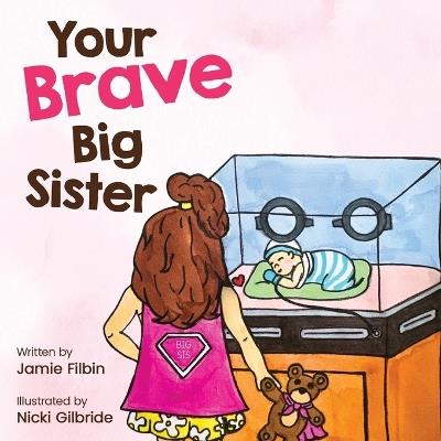 Your Brave Big Sister - Jamie Filbin - cover