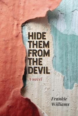Hide Them from The Devil - Frankie Williams - cover