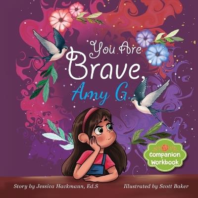 You are Brave, Amy G. Companion Workbook - Jessica Hackmann - cover