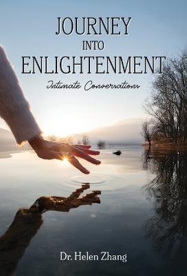 Journey into Enlightenment: Intimate Conversations - Helen Zhang - cover