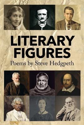 Literary Figures: Poems by Steve Hedgpeth - Steve Hedgpeth - cover