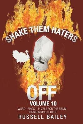 Shake Them Haters off Volume 10: Word- Finds - Puzzle for the Brain-Thanksgiving Edition - Russell Bailey - cover