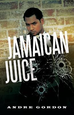 Jamaican Juice - Andre Gordon - cover