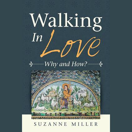 Walking in Love
