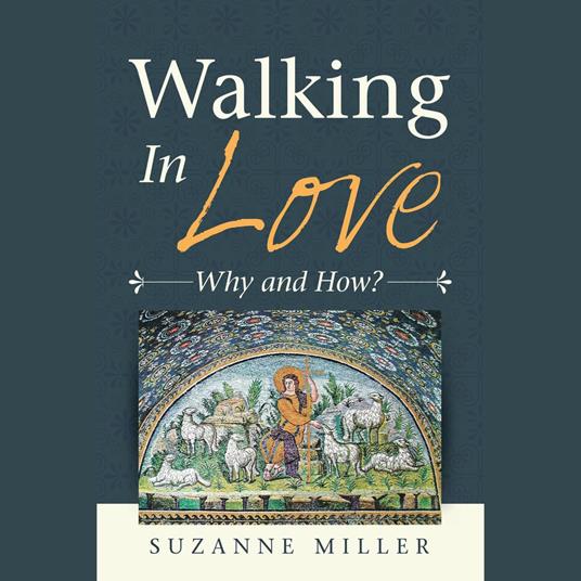 Walking in Love