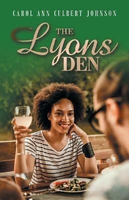 The Lyons Den - Carol Ann Culbert Johnson - cover