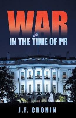 War in the Time of Pr - J F Cronin - cover