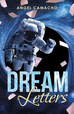 Dream Letters - Angel Camacho - cover