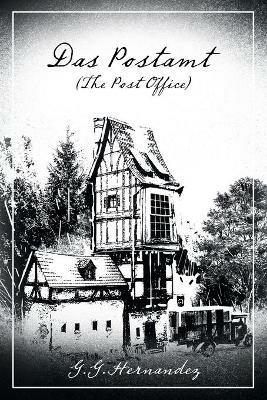 Das Postamt (The Post Office) - G G Hernandez - cover