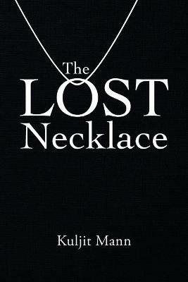 The Lost Necklace - Kuljit Mann - cover