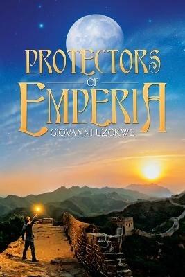 Protectors of Emperia - Giovanni Uzokwe - cover