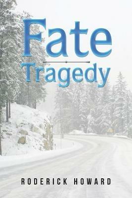 Fate Tragedy - Roderick Howard - cover