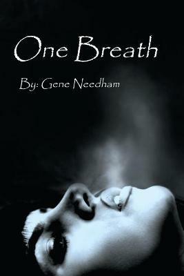 One Breath - Gene Needham - cover