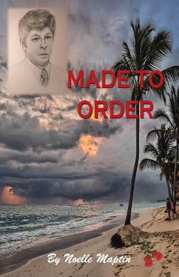 Made to Order - Noelle Maptin - cover