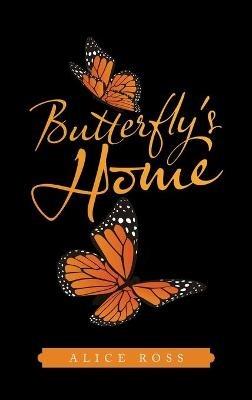 Butterfly's Home - Alice Ross - cover