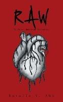 Raw: An Asian American Narrative - Natalie Y Ahn - cover