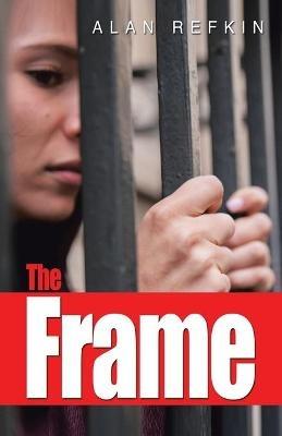 The Frame - Alan Refkin - cover