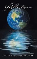 Reflections: Moments in Time - Joyce Henefield Coleman - cover