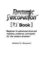Rhythmic Syncopation: "Beginner to Advanced Drum Set Rhythms, Patterns, and Beats for the Modern Drummer." - Michael J Bangrazi - cover