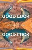 Good Luck - Leon Michael Tyerell Kornegay - cover