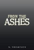From the Ashes