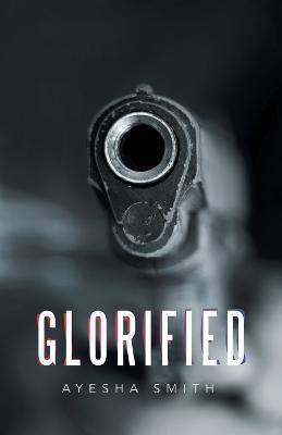 Glorified - Ayesha Smith - cover
