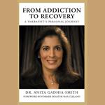 FROM ADDICTION TO RECOVERY