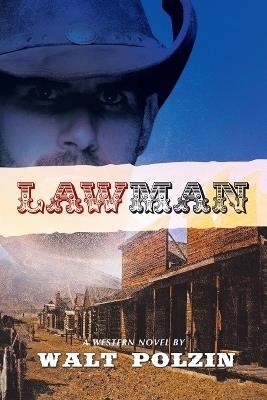Lawman - Walt Polzin - cover