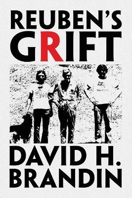 REUBEN's GRIFT - David H Brandin - cover