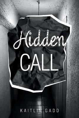 Hidden Call - Kaitlin Gadd - cover
