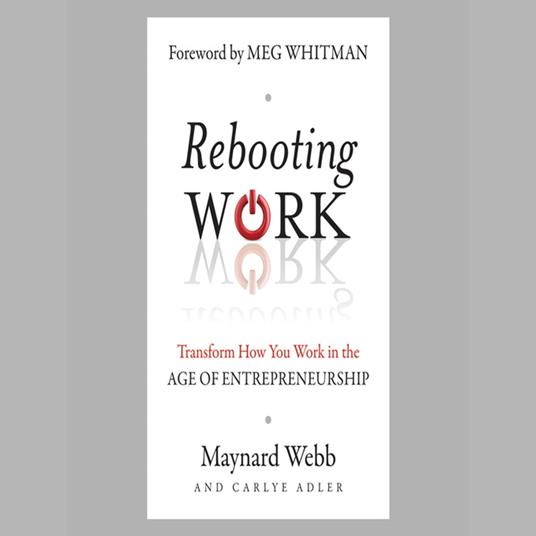 Rebooting Work