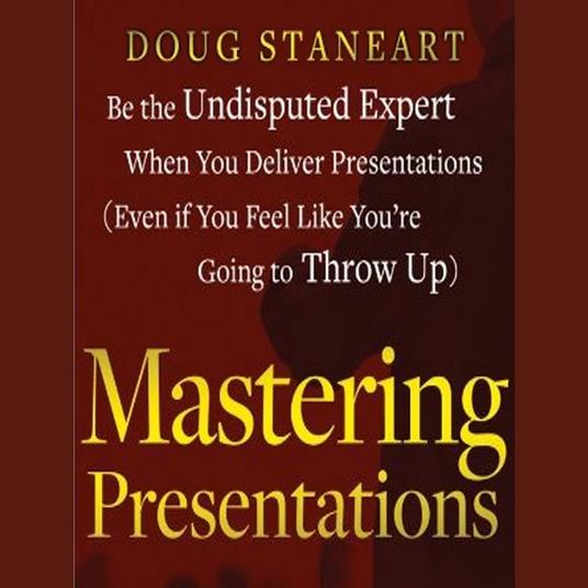 Mastering Presentations