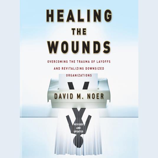 Healing the Wounds