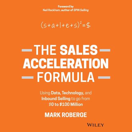 The Sales Acceleration Formula