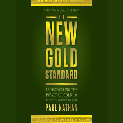 The New Gold Standard