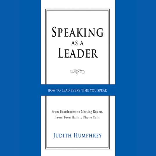 Speaking As a Leader