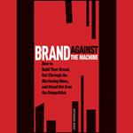 Brand Against the Machine