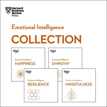 Harvard Business Review Emotional Intelligence Collection