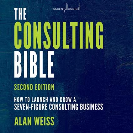 The Consulting Bible