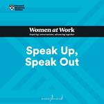 Speak Up, Speak Out