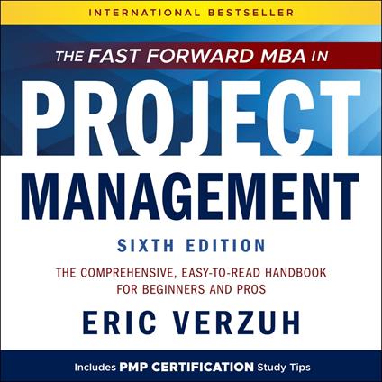 The Fast Forward MBA in Project Management