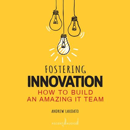 Fostering Innovation
