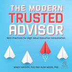 The Modern Trusted Advisor