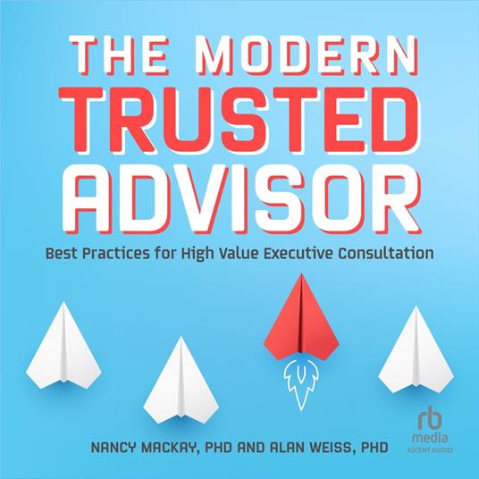 The Modern Trusted Advisor